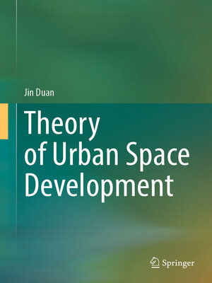 cover image of Theory of Urban Space Development